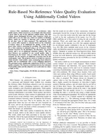 Rule-Based No-Reference Video Quality Evaluation Using Additionally Coded Videos